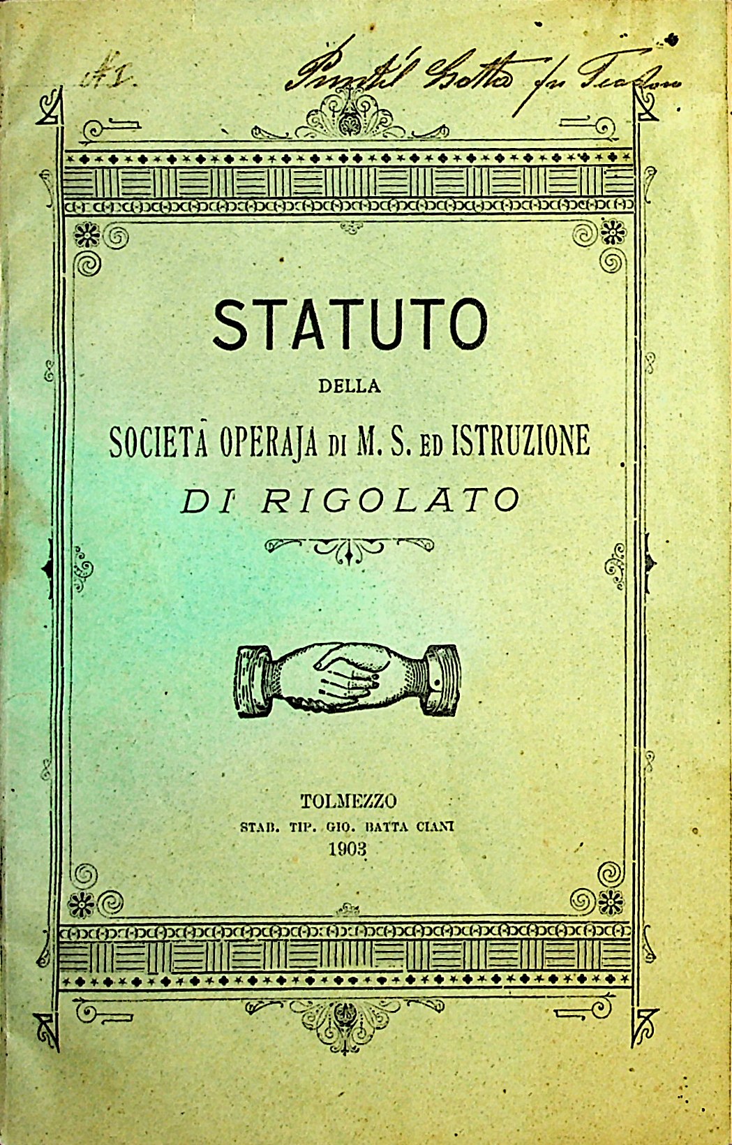 Statuto della della Società Operaja di Mutuo Soccorso ed Istruzione di Rigolato (1903)