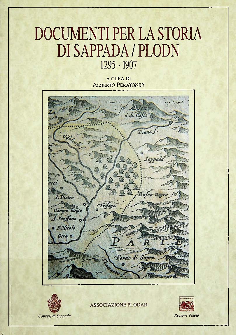 Documenti per la storia di Sappada/Plodn. 1295-1907